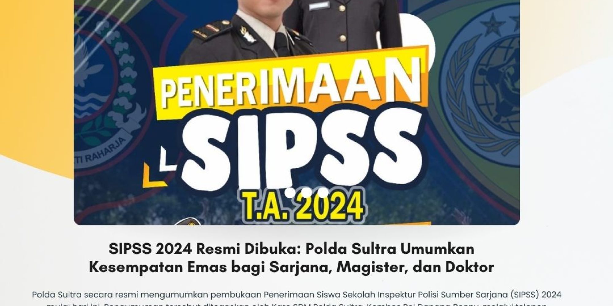 Polda Sultra Resmi Mengumumkan Pembukaan Penerimaan Siswa Sekolah Inspektur Polisi Sumber Sarjana (SIPSS) 2024