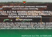 JATI Minta Polda Sultra Masifkan Kembali Patroli Ilegal Mining di Desa Sarimukti Konawe Utara