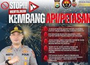 Simak Himbauan AKBP Restu Wijayanto S.I.K., Tentang Bahaya Menyalakan Kembang Api/Petasan